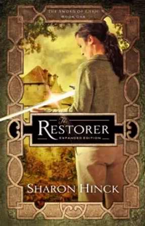 The Restorer (Sword Of Lyric #1)
