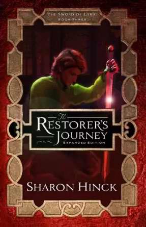 Restorers Journey - The Sword Of Lyric Series (Book Three)