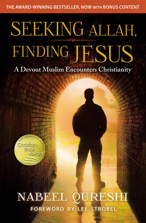 Seeking Allah, Finding Jesus (Expanded)