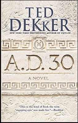 A.D. 30: A Novel-Mass Market