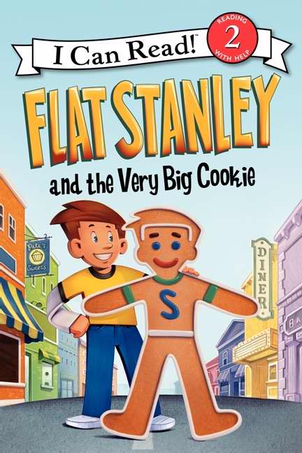 Flat Stanley And The Very Big Cookie (I Can Read! 2)