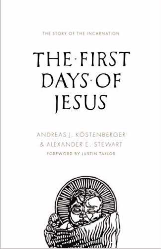 The First Days Of Jesus