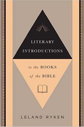 Literary Introductions To The Books Of The Bible
