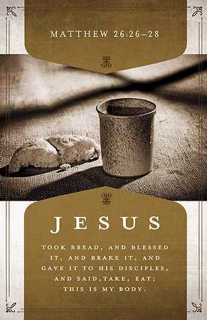 Bulletin-Jesus Took Bread And Blessed It (Matthew 26:26-28 KJV) (Pack Of 100) (Pkg-100)