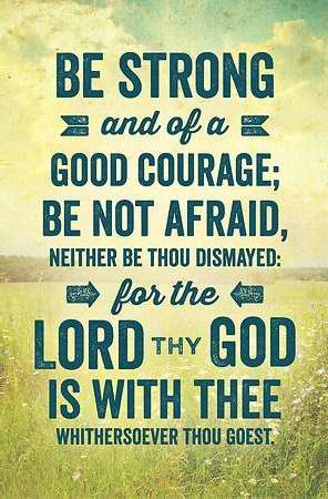 Bulletin-Be Strong And Of Good Courage (Deuteronomy 311:6 KJV) (Pack Of 100) (Pkg-100)