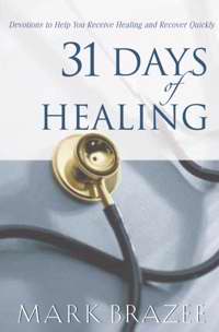 31 Days Of Healing