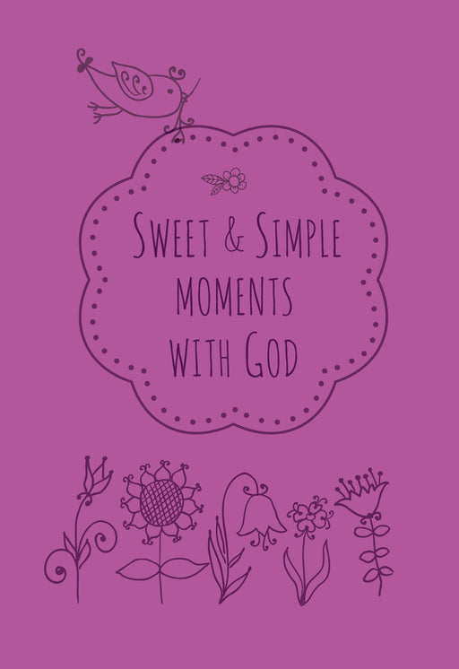 Sweet & Simple Moments With God-Leatherlike