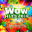 Audio CD-Wow Hits 2016 (2 CD)