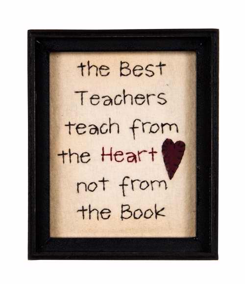 Sign-From The Heart/Teachers Stitchery (6 x 5 x 1)