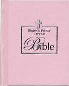 Baby's First Little Bible-Pink (3.25 x 4)