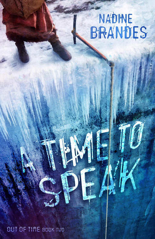A Time To Speak (Out Of Time Series #2)