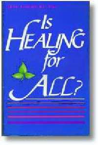 Is Healing For All?