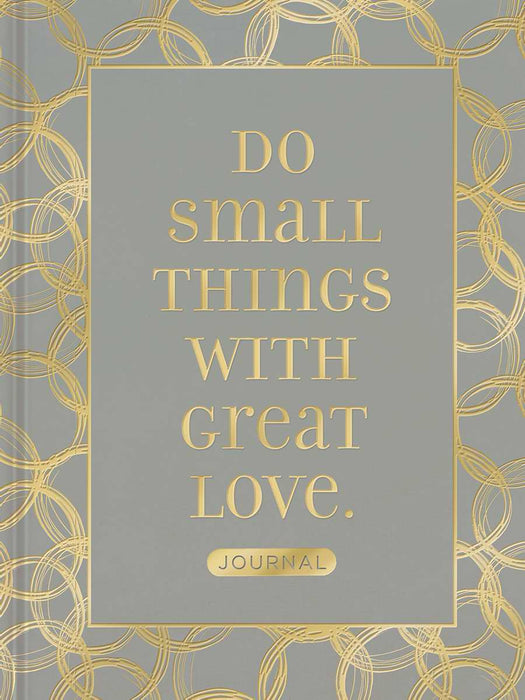 Journal-Do Small Things With Great Love