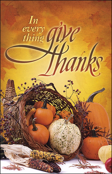 Bulletin-In Every Thing Give Thanks-Legal Size (Pack of 500) (Pkg-50)