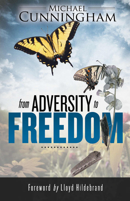From Adversity To Freedom