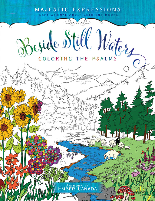 Beside Still Waters Adult Coloring Book (Majestic Expressions)