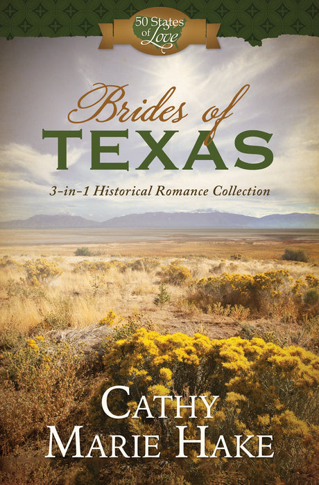 Brides Of Texas (3-In-1) (50 States Of Love)