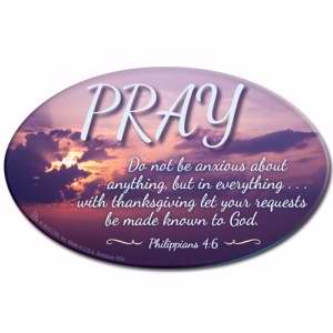 Magnet-Pray (Philippians 4:6 ESV)-Oval