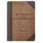 Classic LuxLeather-Be Strong & Courageous- Journal