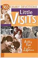 Little Visits-365 Family Devotions V2