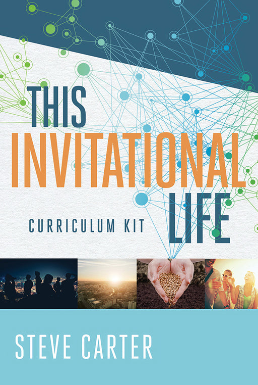 This Invitational Life (Curriculum Kit)