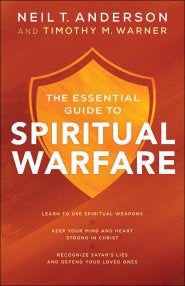 Essential Guide To Spiritual Warfare