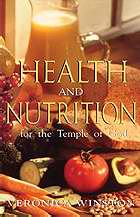Health And Nutrition For The Temple Of God
