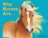 Why Horse Are...