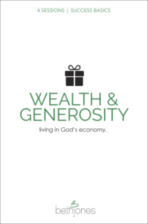 Success Basics On Wealth And Generosity