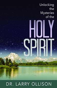 Unlocking The Mysteries Of The Holy Spirit