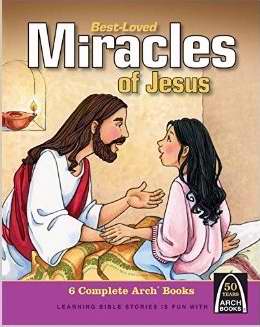 Best-Loved Miracles Of Jesus (6-In-1) (Arch Books)