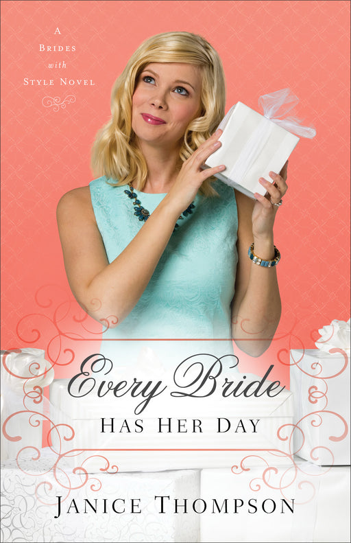 Every Bride Has Her Day (A Brides With Style Book 3)