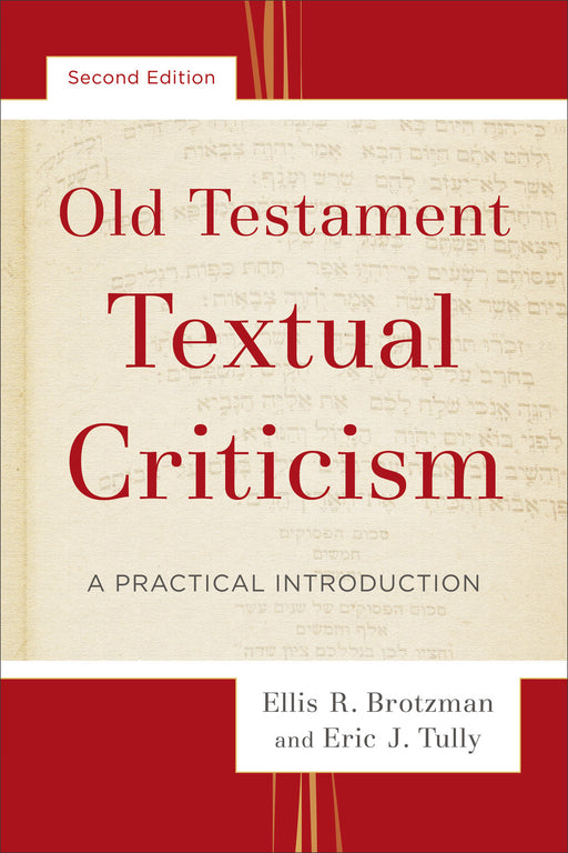 Old Testament Textual Criticism (2nd Edition)