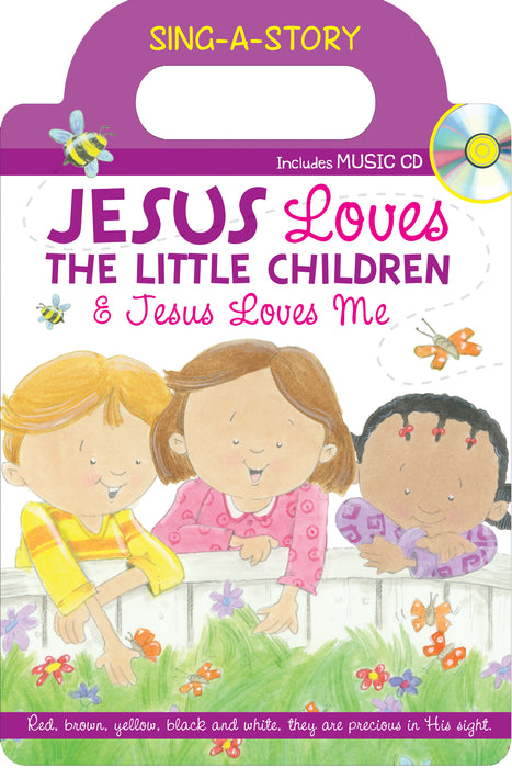 Jesus Loves The Little Children/Jesus Loves Me
