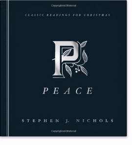 Peace: Classic Readings For Christmas