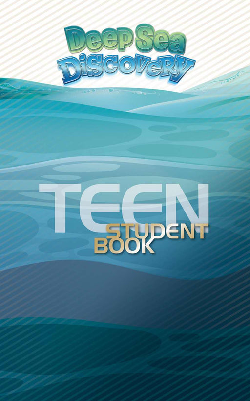 VBS-Deep Sea Discovery: Teen Student Book