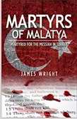 Martyrs Of Malatya: Martyred For The Messiah In Turkey