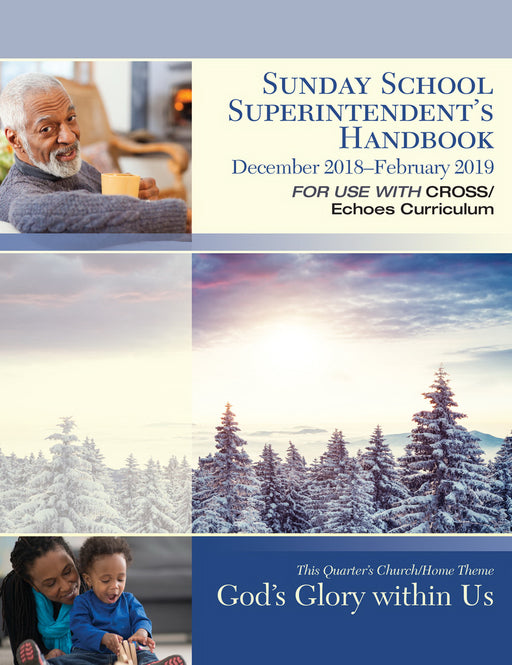 Echoes Winter 2018-2019: Sunday School Superintendent's Handbook (#9051)