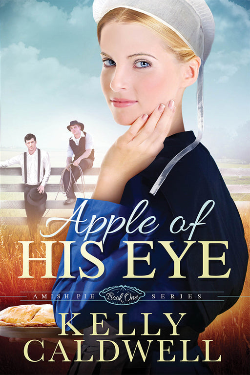 Apple Of His Eye (Amish Pie V1)