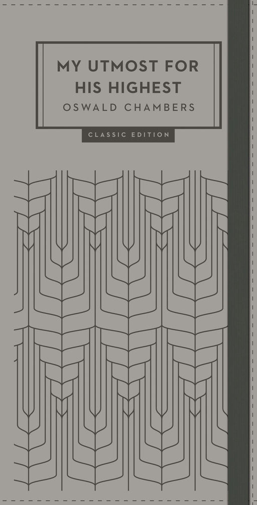My Utmost for His Highest (Classic Edition) (Trimline)-Gray LeatherLike