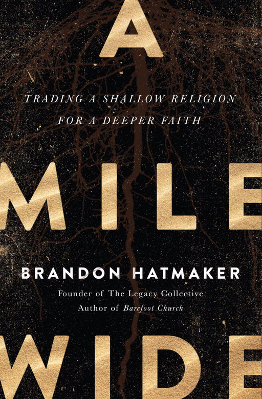 Mile Wide-Hardcover