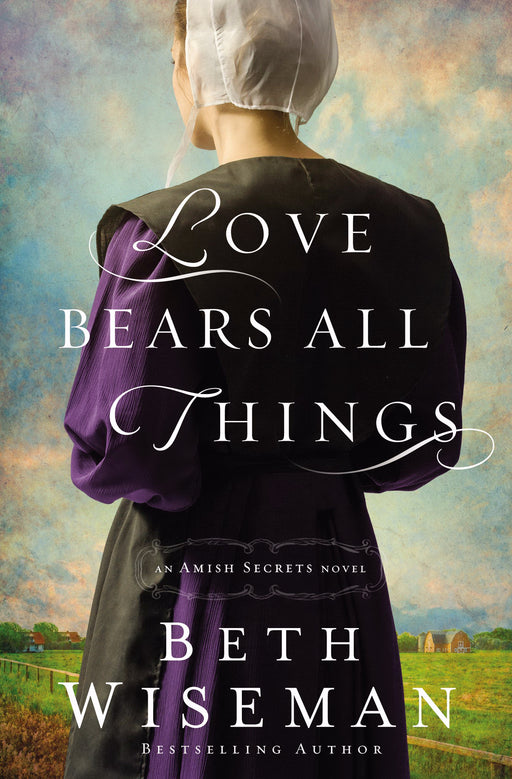 Love Bears All Things (Amish Secrets Novel #2)-Softcover