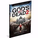 God's Not Dead 2 Student Study Guide