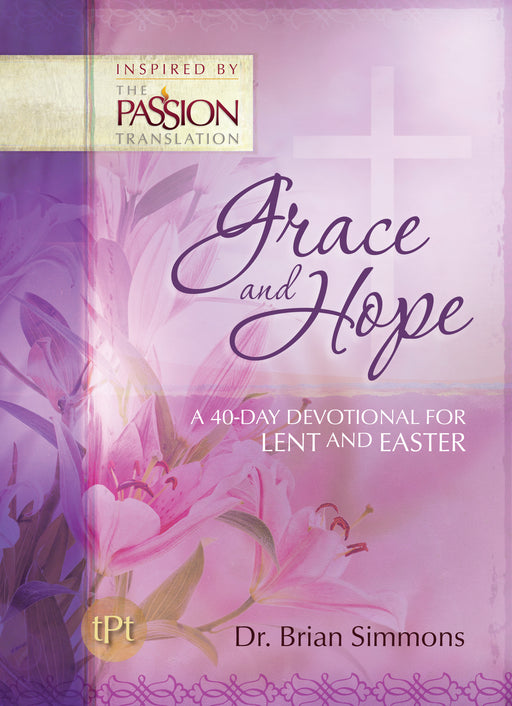 Grace & Hope (Passion Translation)
