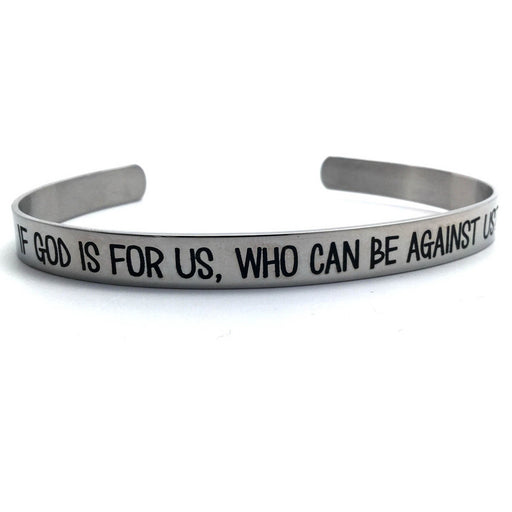 Bracelet-If God Is For Us Stainless Steel Cuff