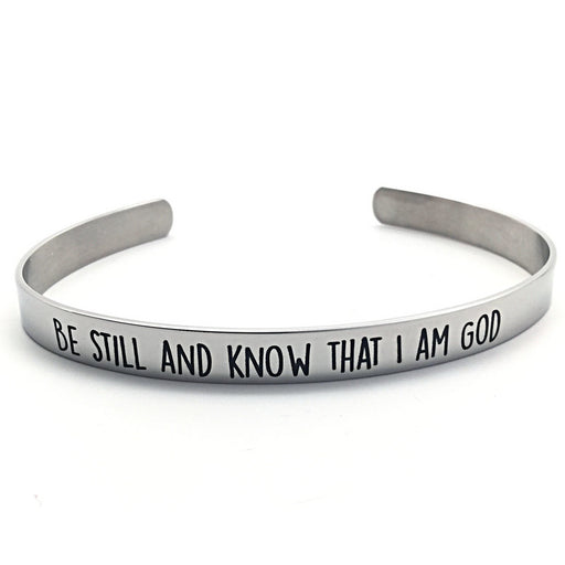 Bracelet-Be Still And Know Stainless Steel Cuff