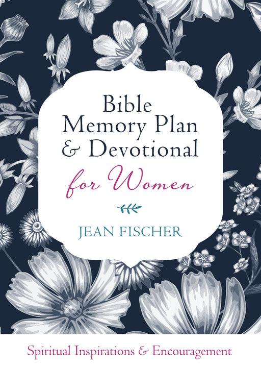 Bible Memory Plan And Devotional For Women