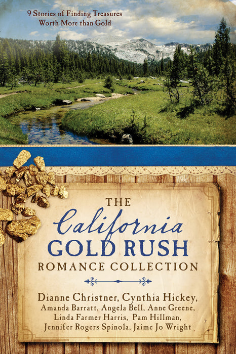 California Gold Rush Romance Collection