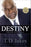 Destiny: Step Into Your Purpose-Softcover