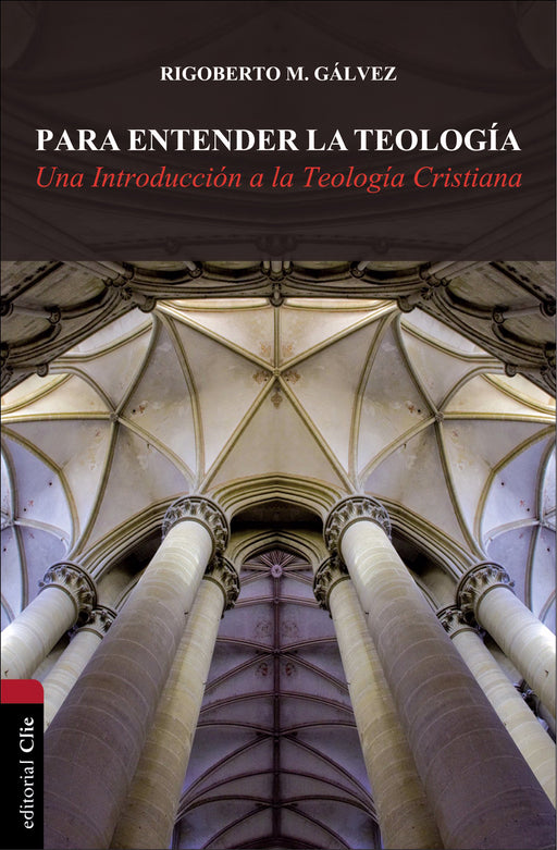 Span-To Understand Theology (Para Entender La Teologu00eda)